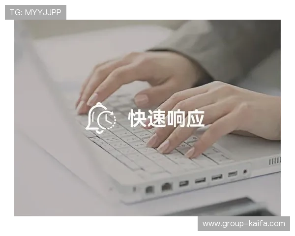 凯发手机官网首页常见问题与技术支持快速解决方案